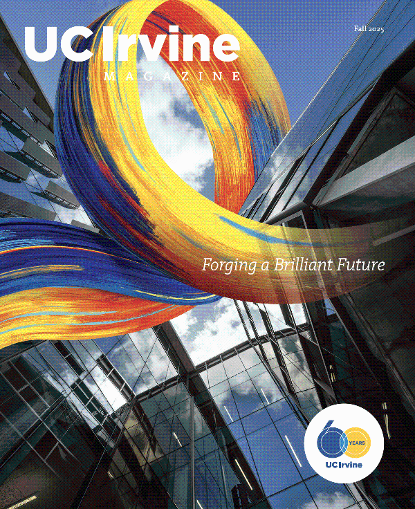 UC Irvine Magazine | Fall 2025